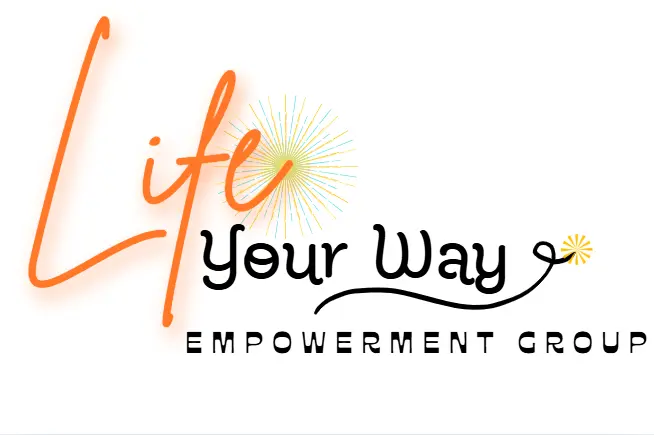 Life Your Way